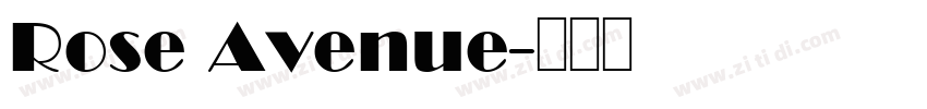 Rose Avenue字体转换